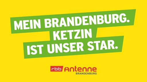 Mein Brandenburg. Ketzin ist unser Star., Bild: Antenne Brandenburg