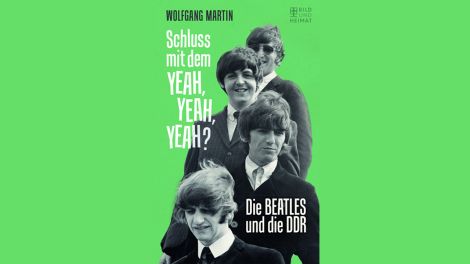 Glöckchenspielpreis Buch Die Beatles und die DDR, Bild: Bild und Heimat Verlag