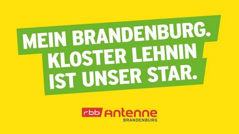 Mein Brandenburg. Kloster Lehnin ist unser Star., Bild: Antenne Brandenburg