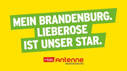 Mein Brandenburg. Lieberose ist unser Star, Bild: Antenne Brandenburg