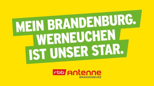 Mein Brandenburg. Werneuchen ist unser Star., Bild: Antenne Brandenburg