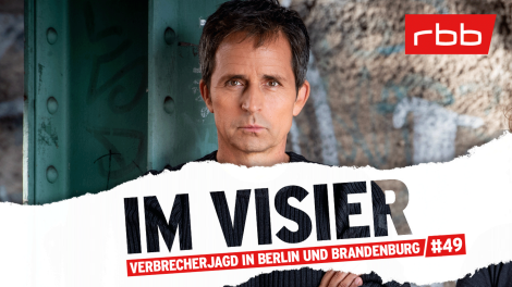 Im Visier 49 (Quelle: rbb)