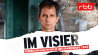 Im Visier 49 (Quelle: rbb)